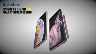 iPhone XS design -vs- Galaxy Note 9 design