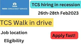 TCS Walk in Drive || 26th-28th feb || Eligibility