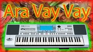 Ara vay vay  Ара Вай Вай