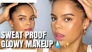 SUMMER MAKEUP 2021| SWEAT PROOF MAKEUP FOR OILY SKIN....GLOWY AF! ***detailed***