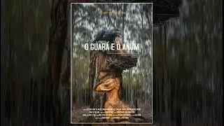 O Guará e o Anum | Documentário (2019)