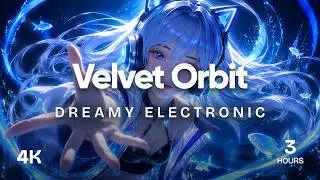 Velvet Orbit | Dreamy Electronic, Celestial Pop & Melodic Breaks