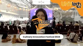 Culinary Innovation Festival 2024 - #KabarKampus