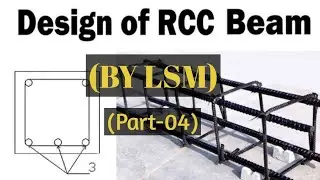 Design Of Beams By LSM || Reinforced Cement Concrete || Limit State Method Of Design