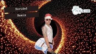 La Navidad Remix - Polache