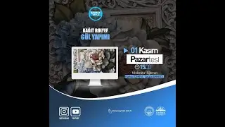 KAĞIT RÖLYEF GÜL YAPIMI - CANLI YAYIN