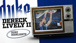 Dereck Lively II: Duke Highlight Reel!