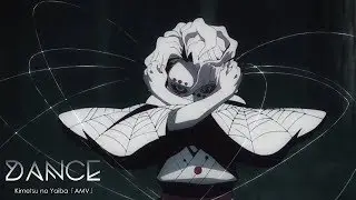 Kimetsu no Yaiba「AMV」Dance