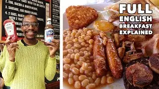 Full English Breakfast - EXPLAINED | London Food Series