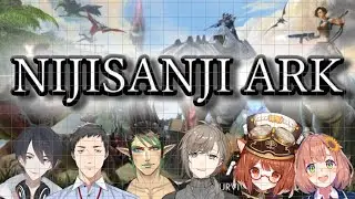 Nijisanji ARK stuff [English Sub]