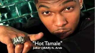 AraB & JBAR - Hot Tamale