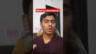 What Is Inheritance | Inheritance | Hindi | 2023 | By Krishna Sonavane #shorts
