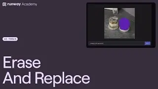 How to Use Erase and Replace | Runway