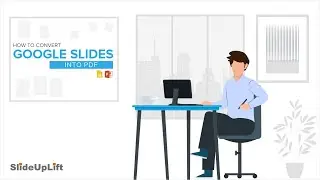 Learn How To Convert Google Slides Into PDF | Google Slides Tutorials | SlideUpLift