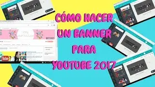 COMO HACER BANNER PARA YOUTUBE  CON CANVA MUY FACIL