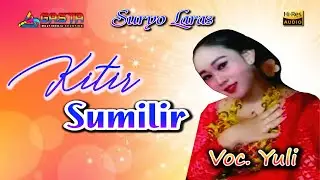 KITIR SUMILIR//SURYO LARAS//VOC. YULI