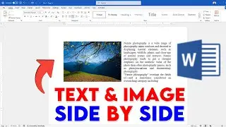 How To Put Text And Image Side By Side In Word | How To Adjust the Picture Along With Text
