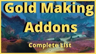 Best Addons For Gold Making in Wow | Complete Guide | Essentials, Gathering & More!