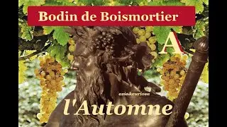 Bodin de Boismortier  -  L' AUTOMNE ( ode au jus de la vigne ... )  -  Gérard Souzay  - 1967