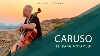 Caruso  - Qeshm (Persian Gulf) - The Call of Iran