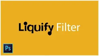 Liquify Filter in Photoshop [Fun Tutorial]