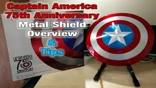 Captain America 75th Anniversary Life Size Shield Unboxing & Tips