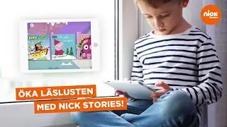 Nick Stories: En app som får ditt barn att vilja läsa mer | Nick Stories Sverige