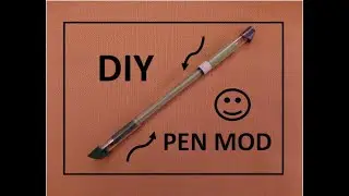How to make/ DIY pen mod in 5 minutes