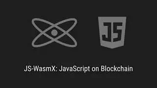 JS-WasmX: JavaScript on Blockchain