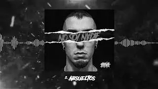 Jarfaiter - 03. ABSUELTOS - Prod.Geckodelarue #NoSoyNadie