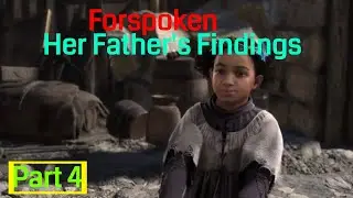 Forspoken gameplay walkthrough part 3 Her Father's Findings [Locked Labyrinth East]