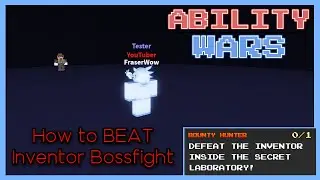 How to BEAT INVENTOR BOSSFIGHT In Ability Wars  | Tips and Tricks! ROBLOX