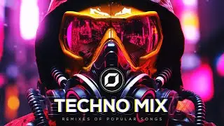 TECHNO MIX 2024 💣 Remixes Of Popular Songs 💣 Only Techno Bangers