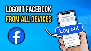 How to Logout Facebook From all Devices
