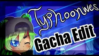 Gacha Club/Gacha Edit/Typhoonwes