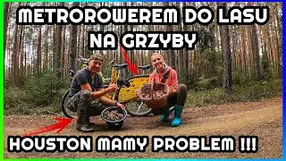Na Grzyby Do Lasu z Metrorower ! To nie był Dobry Pomysł ! Mamy Problem ! Czy są jeszcze Grzyby ?!