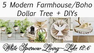 🕊 5 DOLLAR TREE + DIYS | MODERN FARMHOUSE AND BOHO HOME DECOR PROJECTS | DRAWING WINNERS