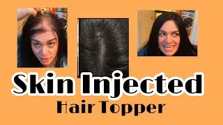 Skin Injected Human Hair Topper Review | Aura | | Uniwigs | June15 Coupon Code 15% off