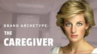 Branding 101: The Caregiver Brand Archetype
