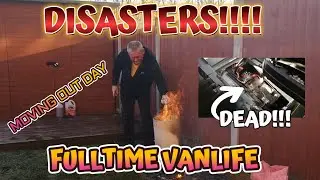 Fulltime Vanlife starts with DISASTER!!