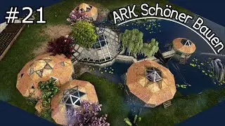 ARK Let´s Show #021 Gewächshaus und Wassertierzuchtbereich