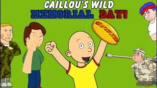 Caillou Drives Tank On Memorial Day And Gets Grounded!