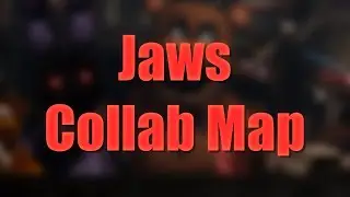[Fnaf] Jaws (Remix) - CollabMap [🔒CLOSED] (24/24)
