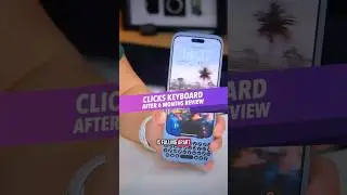 Clicks Keyboard for iPhone Review After 6 Months