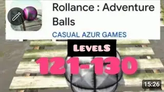 #Rollance adventure balls #speedrun #level121-130 Gameplay
