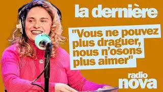 "Vous ne pouvez plus draguer, nous n’osons plus aimer" : Swann Périssé est dans "La dernière"