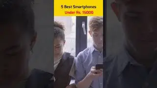 Top 5 Smartphones Under Rs. 15000 #shorts #ytshorts #viral #trending #viralshorts #trendingshorts