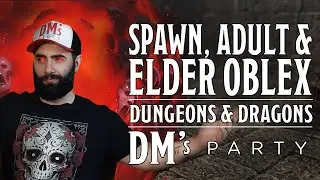 The D&D 5e monster that sprang from the mind of a child - Elder Oblex and its variations.