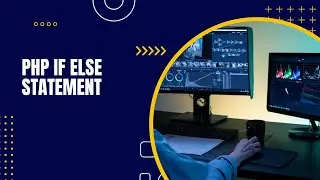 PHP If else Statement Tutorial in Hindi