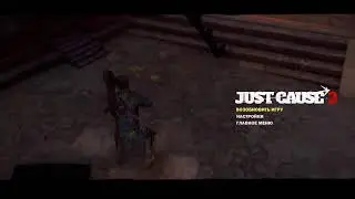 Just Cause 3 Прождение